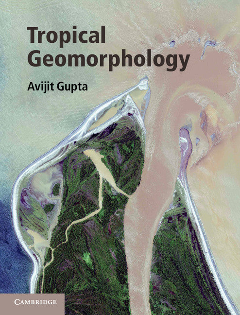 Tropical Geomorphology (Hardback) 9780521879903