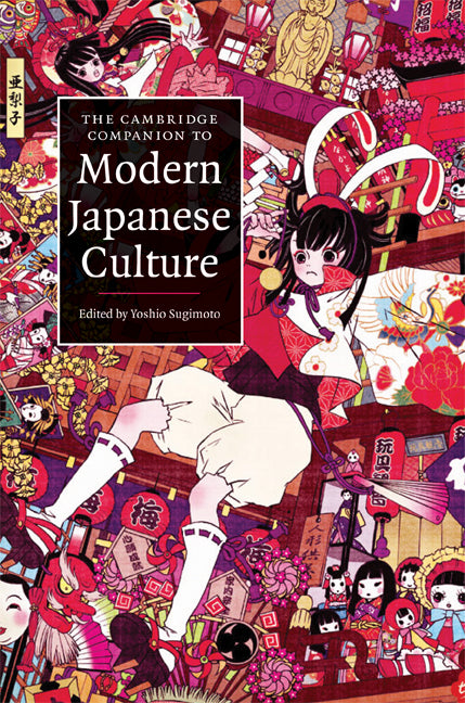 The Cambridge Companion to Modern Japanese Culture (Hardback) 9780521880473