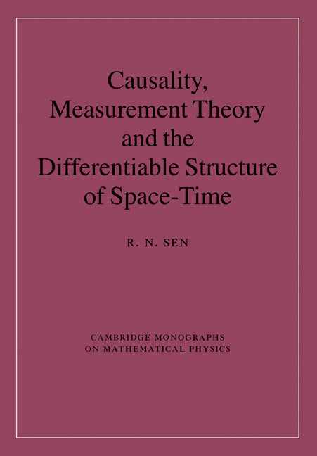 Causality, Measurement Theory and the Differentiable Structure of Space-Time (Hardback) 9780521880541