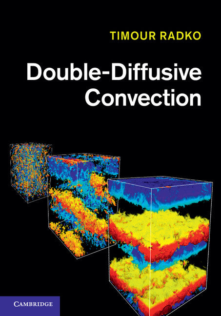 Double-Diffusive Convection (Hardback) 9780521880749