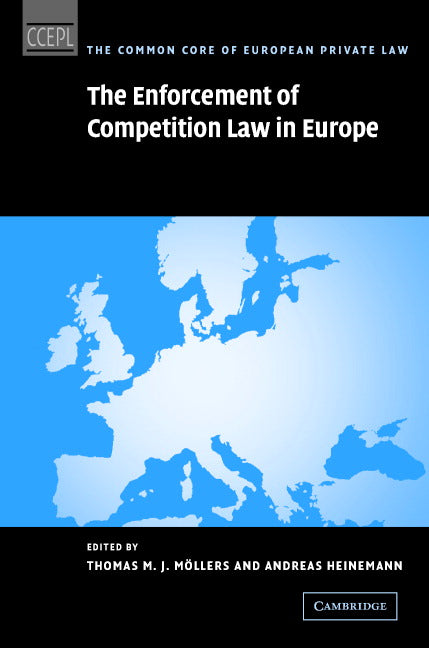 The Enforcement of Competition Law in Europe (Hardback) 9780521881104