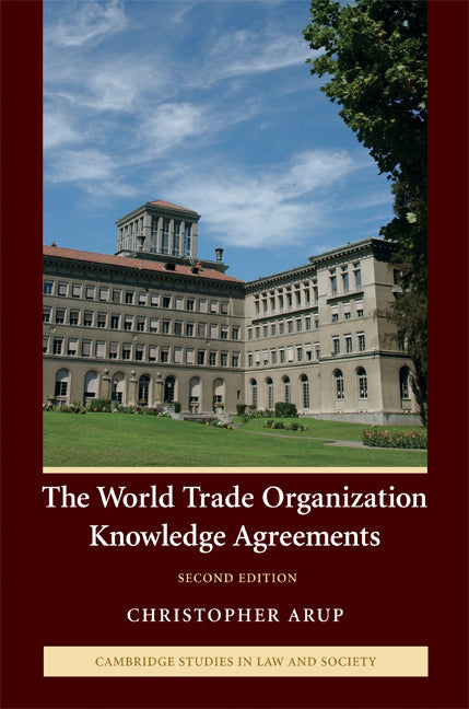 The World Trade Organization Knowledge Agreements (Hardback) 9780521881234