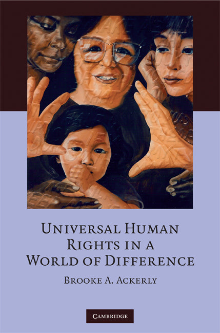 Universal Human Rights in a World of Difference (Hardback) 9780521881265