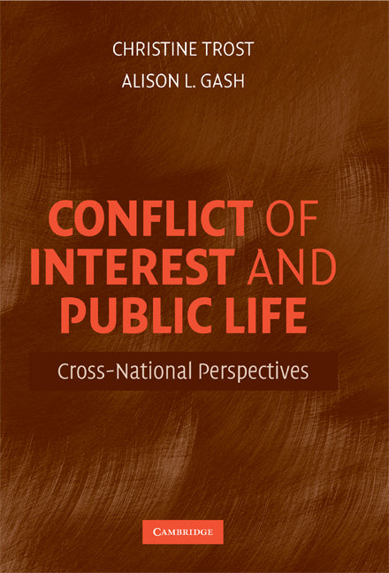 Conflict of Interest and Public Life; Cross-National Perspectives (Hardback) 9780521881425