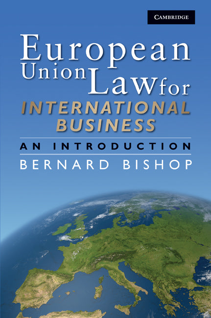 European Union Law for International Business; An Introduction (Paperback) 9780521881449