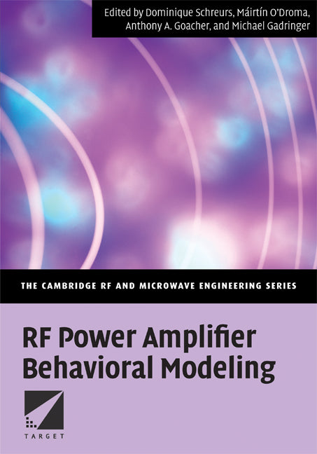 RF Power Amplifier Behavioral Modeling (Hardback) 9780521881739