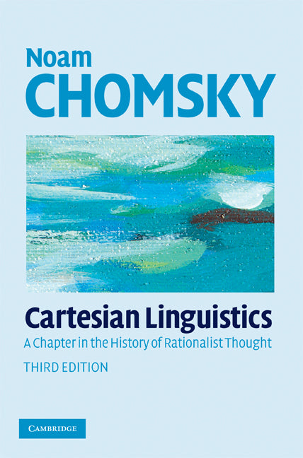 Cartesian Linguistics; A Chapter in the History of Rationalist Thought (Hardback) 9780521881760