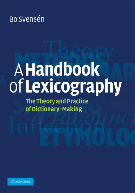 A Handbook of Lexicography; The Theory and Practice of Dictionary-Making (Hardback) 9780521881807