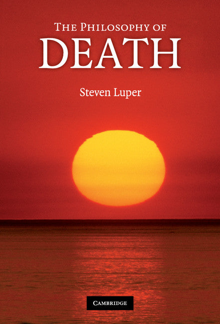 The Philosophy of Death (Hardback) 9780521882491