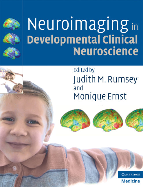 Neuroimaging in Developmental Clinical Neuroscience (Hardback) 9780521883573