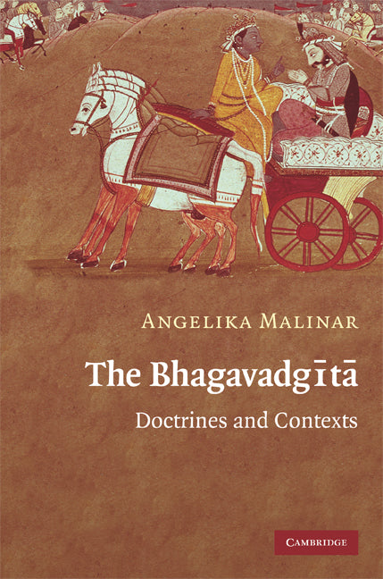 The Bhagavadgita; Doctrines and Contexts (Hardback) 9780521883641