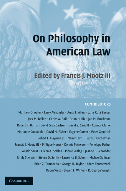 On Philosophy in American Law (Hardback) 9780521883689