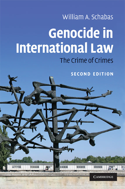 Genocide in International Law; The Crime of Crimes (Hardback) 9780521883979