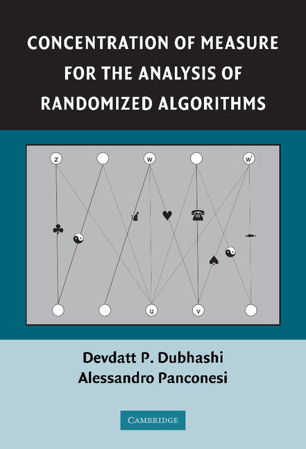 Concentration of Measure for the Analysis of Randomized Algorithms (Hardback) 9780521884273