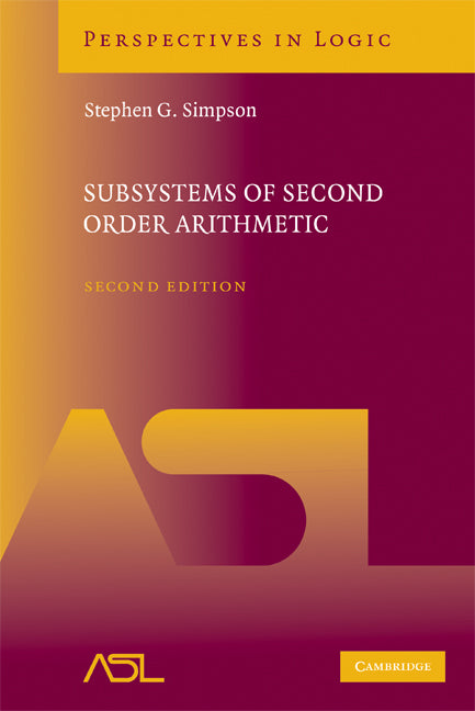 Subsystems of Second Order Arithmetic (Hardback) 9780521884396