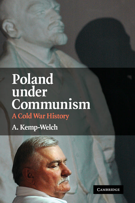 Poland under Communism; A Cold War History (Hardback) 9780521884402