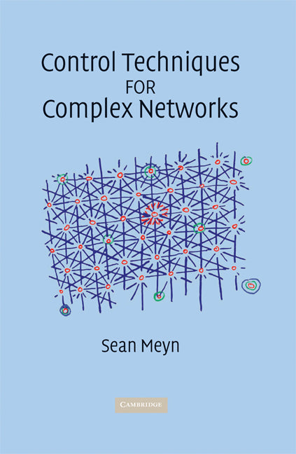 Control Techniques for Complex Networks (Hardback) 9780521884419