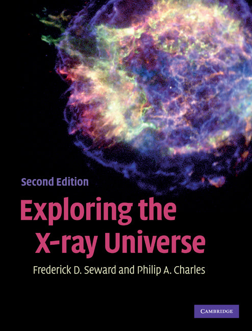 Exploring the X-ray Universe (Hardback) 9780521884839