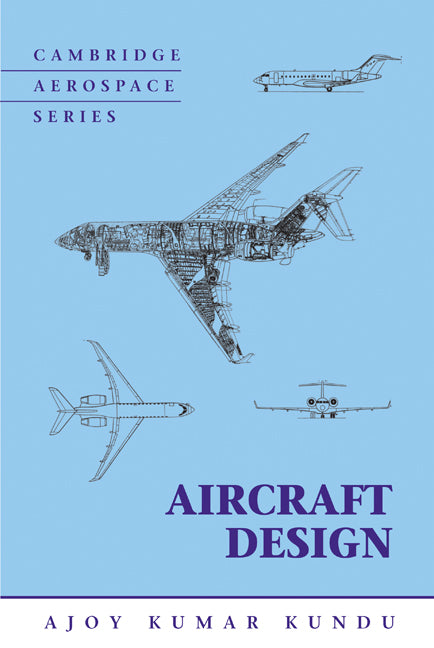 Aircraft Design (Hardback) 9780521885164