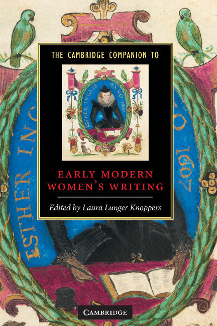 The Cambridge Companion to Early Modern Women's Writing (Hardback) 9780521885270