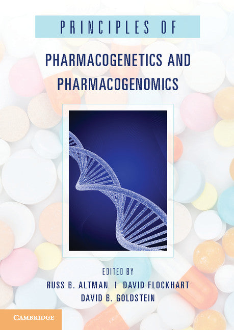 Principles of Pharmacogenetics and Pharmacogenomics (Hardback) 9780521885379