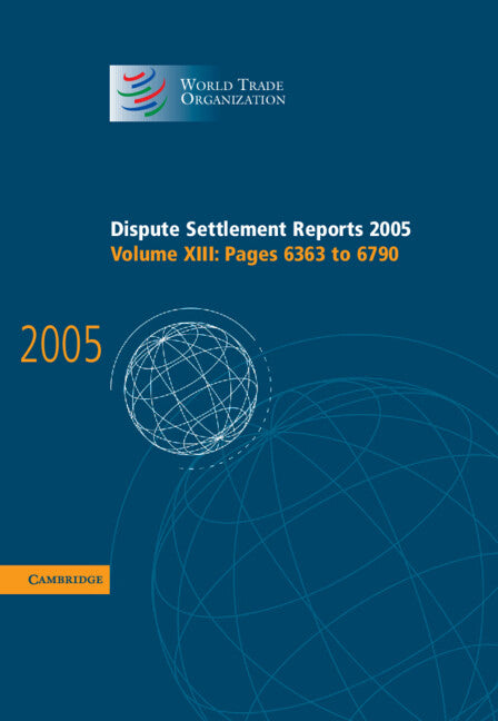 Dispute Settlement Reports 2005 (Hardback) 9780521885553
