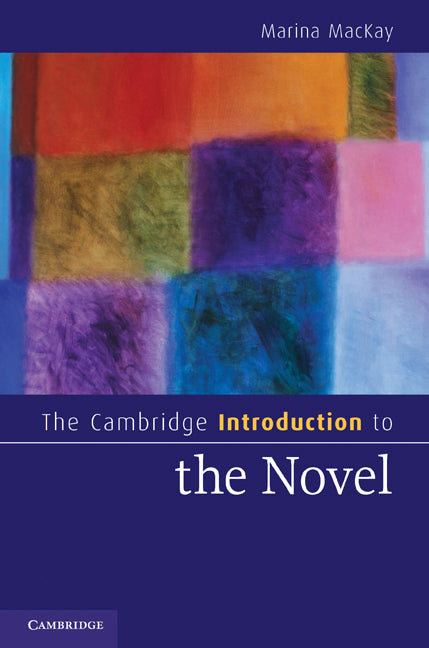 The Cambridge Introduction to the Novel (Hardback) 9780521885751