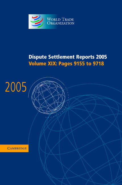 Dispute Settlement Reports 2005 (Hardback) 9780521885997