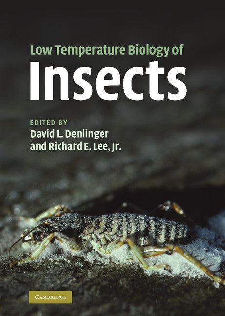 Low Temperature Biology of Insects (Hardback) 9780521886352