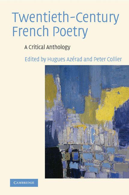 Twentieth-Century French Poetry; A Critical Anthology (Hardback) 9780521886420