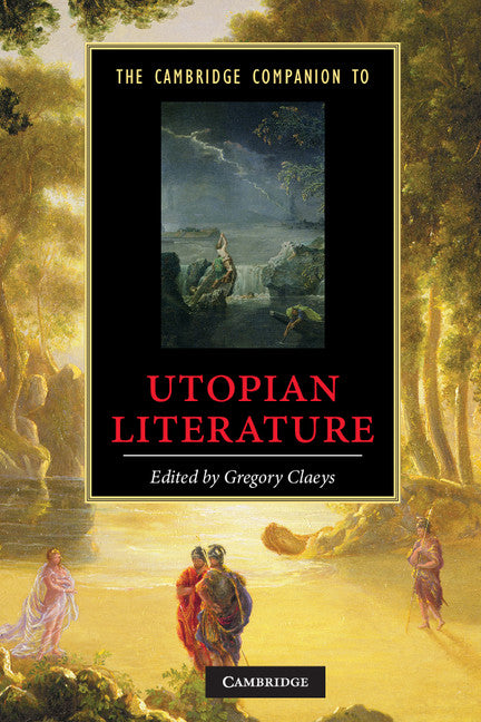 The Cambridge Companion to Utopian Literature (Hardback) 9780521886659
