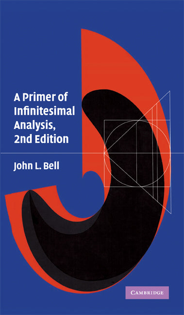 A Primer of Infinitesimal Analysis (Hardback) 9780521887182