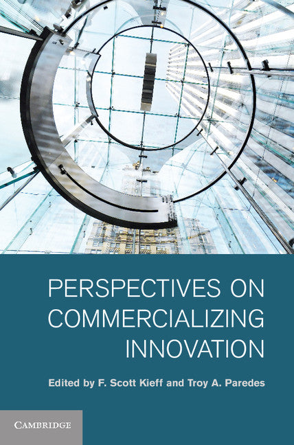 Perspectives on Commercializing Innovation (Hardback) 9780521887311