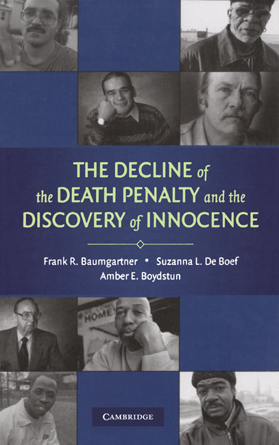 The Decline of the Death Penalty and the Discovery of Innocence (Hardback) 9780521887342