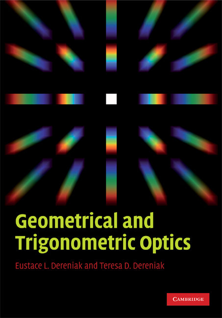 Geometrical and Trigonometric Optics (Hardback) 9780521887465