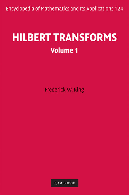 Hilbert Transforms: Volume 1 (Hardback) 9780521887625