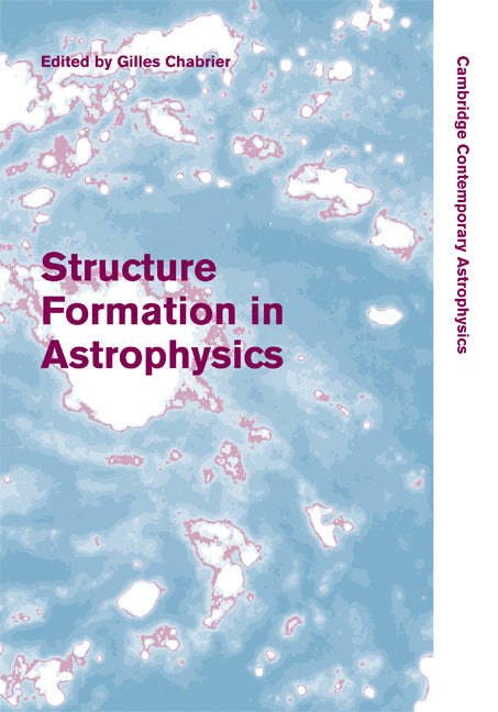 Structure Formation in Astrophysics (Hardback) 9780521887793