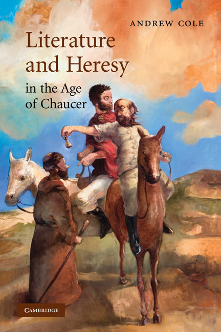 Literature and Heresy in the Age of Chaucer (Hardback) 9780521887915