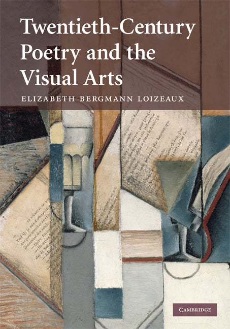 Twentieth-Century Poetry and the Visual Arts (Hardback) 9780521887953