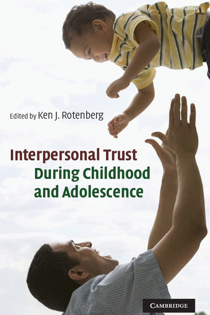 Interpersonal Trust during Childhood and Adolescence (Hardback) 9780521887991