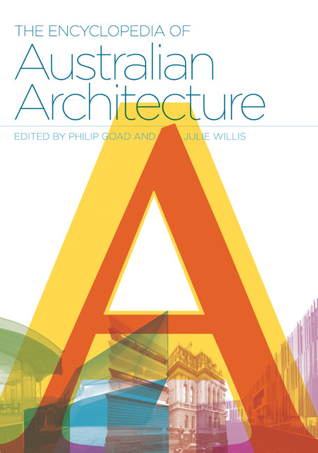 The Encyclopedia of Australian Architecture (Hardback) 9780521888578