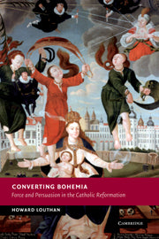 Converting Bohemia; Force and Persuasion in the Catholic Reformation (Paperback / softback) 9781107403550