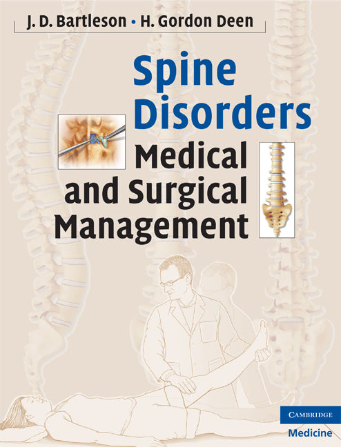 Spine Disorders; Medical and Surgical Management (Hardback) 9780521889414