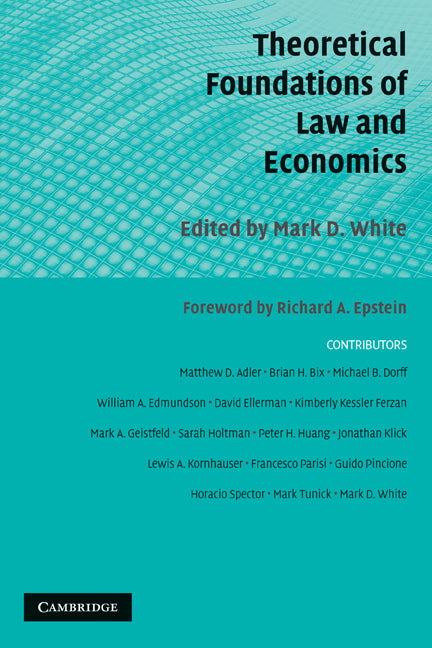 Theoretical Foundations of Law and Economics (Hardback) 9780521889551