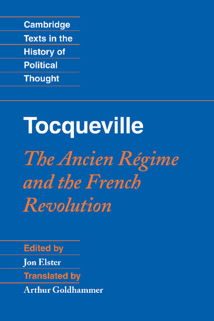 Tocqueville: The Ancien Régime and the French Revolution (Hardback) 9780521889803