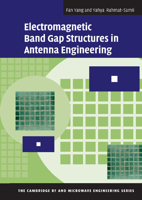 Electromagnetic Band Gap Structures in Antenna Engineering (Hardback) 9780521889919