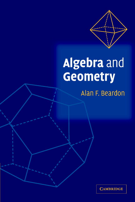 Algebra and Geometry (Paperback) 9780521890496