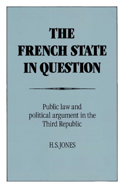 The French State in Question (Paperback) 9780521890991