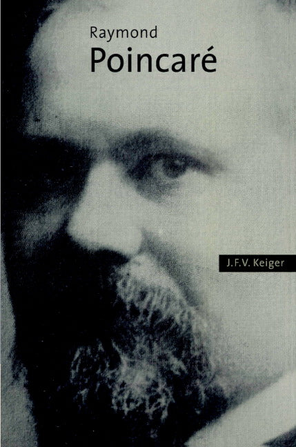 Raymond Poincaré (Paperback) 9780521892162