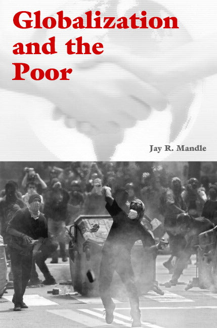 Globalization and the Poor (Paperback) 9780521893527